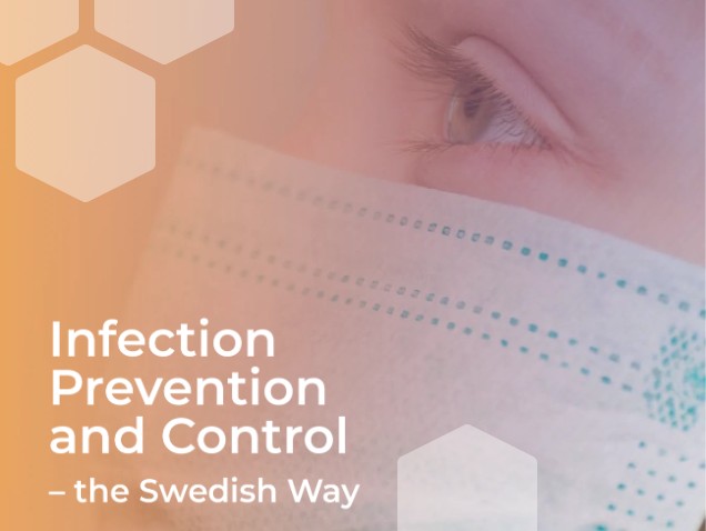 Infection Prevention And Control The Swedish Way